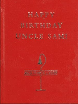 Seller image for Happy Birthday Uncle Sam! for sale by Back of Beyond Books