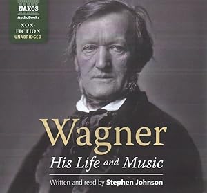 Bild des Verkufers fr Wagner : His Life and Music; Library Edition zum Verkauf von GreatBookPrices