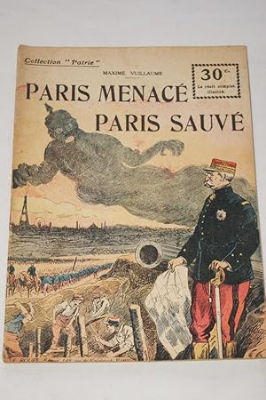 Seller image for COLLECTION "PATRIE" N77 PARIS MENACE PARIS SAUVE for sale by Librairie RAIMOND