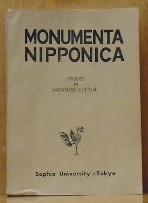 Monumenta Nipponica Journal: Studies in Japanese Culture, Past and Present, Volume II No. 1 and 2...