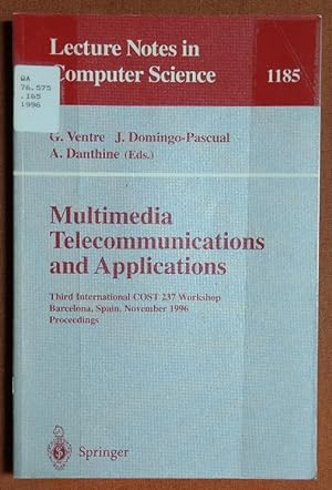 Seller image for Multimedia, Telecommunications, and Applications: Third International COST 237 Workshop, Barcelona, Spain, November 25 - 27, 1996, Proceedings (Lecture Notes in Computer Science) for sale by GuthrieBooks