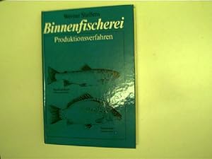 Binnenfischerei - Produktionsverfahren (erste Auflage);