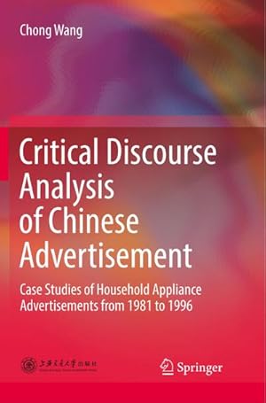 Seller image for Critical Discourse Analysis of Chinese Advertisement for sale by BuchWeltWeit Ludwig Meier e.K.