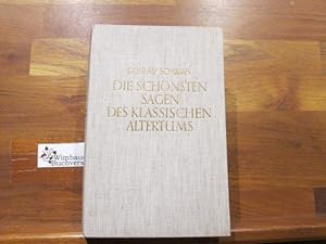 Immagine del venditore per Die schnsten Sagen des klassischen Altertums. Gustav Schwab. [Ausw. u. Bearb.: Albrecht Janssen] venduto da Antiquariat im Kaiserviertel | Wimbauer Buchversand