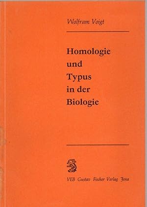 Homologie und Typus in der Biologie : weltanschaul.-philosoph. u. erkenntnistheoret.-methodolog. ...