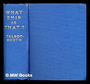 Seller image for What ship is that? for sale by MW Books