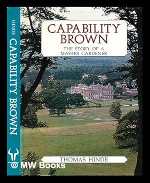 Seller image for Capability Brown : the story of a master gardener for sale by MW Books