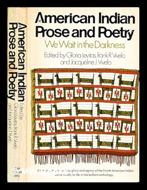 Seller image for American Indian prose and poetry : we wait in the darkness for sale by MW Books