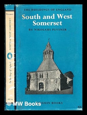 Seller image for The buildings of England : South and West Somerset for sale by MW Books