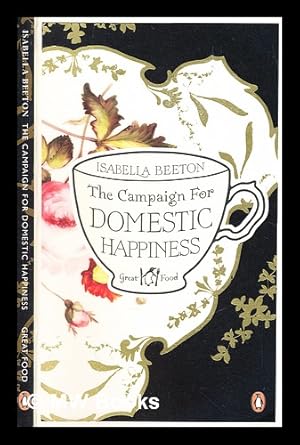 Imagen del vendedor de The campaign for domestic happiness a la venta por MW Books