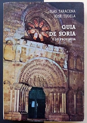 Guía artística de Soria y su provincia.