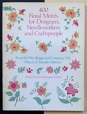 400 floral motifs for designers, needleworkers and craftspeople.