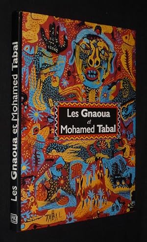 Bild des Verkufers fr Les Gnaoua et Mohamed Tabal zum Verkauf von Abraxas-libris