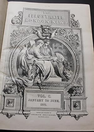 The Illustrated London News. Vol. C (100) January - June 1892.