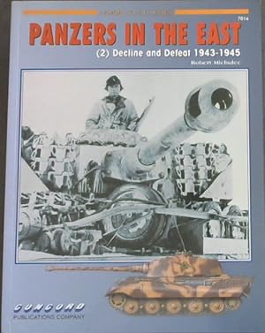 Bild des Verkufers fr Panzers in the East, Volume 2 Decline and Defeat 1943 - 1945 (ARMOR AT WAR SERIES - 7016) zum Verkauf von Chapter 1