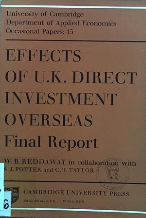 Image du vendeur pour Effects of U.K. direct Investment Overseas Final Report (Applied Economic Monograph 15) mis en vente par books4less (Versandantiquariat Petra Gros GmbH & Co. KG)