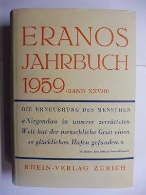 Imagen del vendedor de ERANOS-JAHRBUCH 1959 BAND XXVIII - DIE ERNEUERUNG DES MENSCHEN. Mit Beitrgen (auch ins Engl., Franz.) u.a. v. G.G. Scholem, E. Neumann, H. Corbin, H. Read, A. Portmann. a la venta por Antiquariat am Ungererbad-Wilfrid Robin