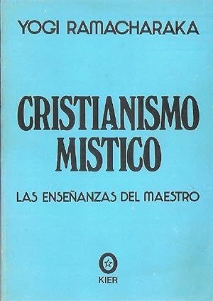 Immagine del venditore per Cristianismo Mstico. Las Enseanzas Del Maestro (Orientalista) (Spanish Edition) venduto da Von Kickblanc