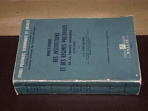 Histoire des institutions et des régimes politiques de la france moderne (1789-1958)