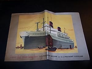 America's Finest Pstwar Luxury Liners S. S. President Wilson and S. S. President Cleveland