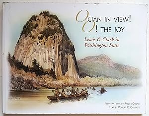Seller image for Ocian in View! O! the Joy: Lewis & Clark in Washington State for sale by Shoestring Collectibooks