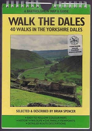 Seller image for Walk the Dales: 40 Walks in the Yorkshire Dales for sale by Lazy Letters Books