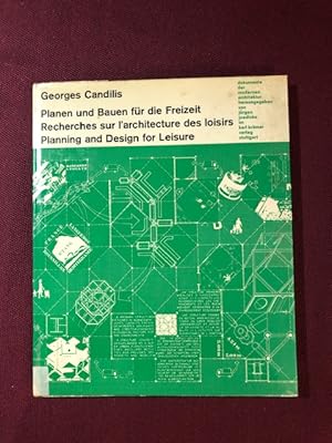 Seller image for Planen und Bauen fr die Freizeit, Recherches sur l'architecture des loisirs, Planning and Design for Leisure for sale by Hartmut Diekmann