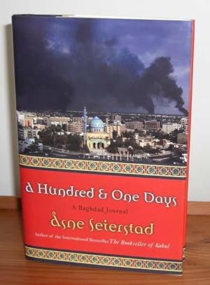 Seller image for A Hundred and One Days: A Baghdad Journal for sale by Kelleher Rare Books
