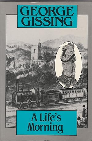 Seller image for A Life's Morning for sale by BASEMENT BOOKS