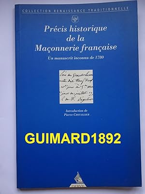 Précis historique de la maçonnerie française Un manuscrit inconnu de 1780
