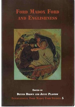 Imagen del vendedor de FORD MADOX FORD AND ENGLISHNESS International Ford Madox Ford Series 5 a la venta por The Avocado Pit