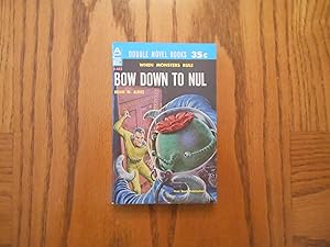 Seller image for Bow Down to Nul DOS The Dark Destroyers (abridged) - ACE Double for sale by Clarkean Books