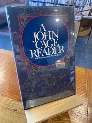 Imagen del vendedor de A John Cage Reader: In Celebration of his 70th Birthday a la venta por Bad Animal