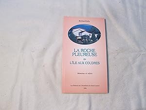 Bild des Verkufers fr La roche pleureuse en l le aux Coudres. Mmoires et reflets. zum Verkauf von Doucet, Libraire/Bookseller