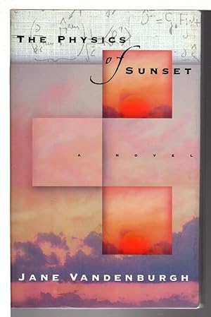 Imagen del vendedor de THE PHYSICS OF SUNSET. a la venta por Bookfever, IOBA  (Volk & Iiams)