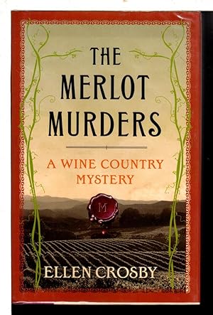 Seller image for THE MERLOT MURDERS: A Wine Country Mystery. for sale by Bookfever, IOBA  (Volk & Iiams)