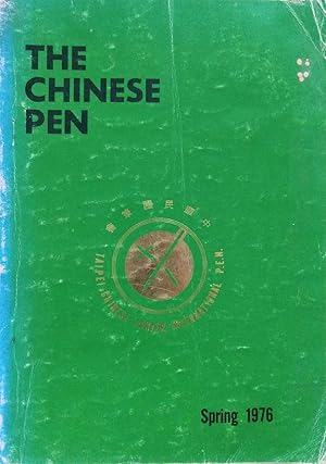 Seller image for The Chinese Pen, Spring 1976 for sale by The Book Place