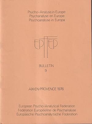 Bild des Verkufers fr Psychanalyse en Europe. - Bulletin 9 - Aix-en-Provence 1976. zum Verkauf von PRISCA