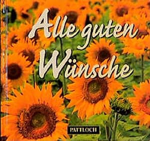 Seller image for Alle guten Wnsche for sale by Versandantiquariat Felix Mcke
