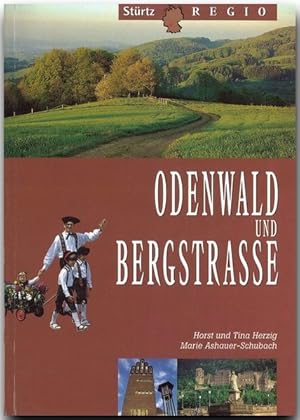 Imagen del vendedor de Odenwald und die Bergstrasse (Strtz-Regio) a la venta por Versandantiquariat Felix Mcke