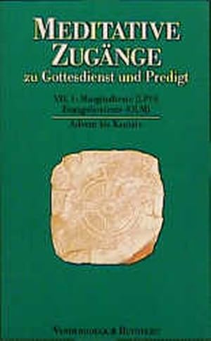 Seller image for Meditative Zugnge zu Gottesdienst und Predigt, 16 Bde. u. 1 Einfhrungs-Bd., Bd.1, Advent bis Kantate for sale by Versandantiquariat Felix Mcke