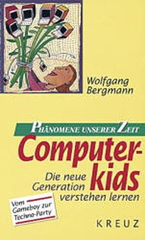 Imagen del vendedor de Computerkids a la venta por Versandantiquariat Felix Mcke