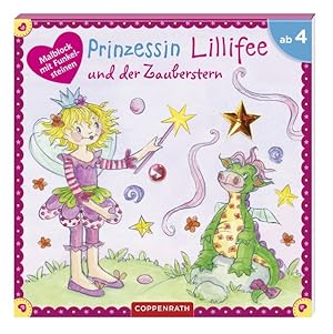 Prinzessin Lillifee und der Zauberstern (Kreativ- und Sachbücher)