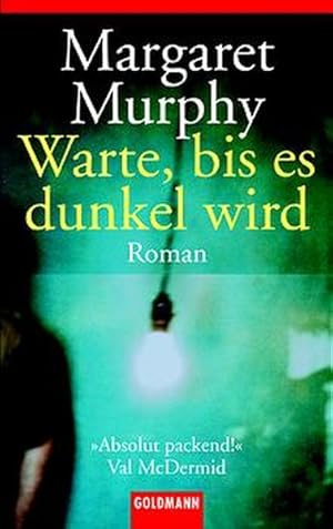 Image du vendeur pour Warte, bis es dunkel wird mis en vente par Versandantiquariat Felix M�cke