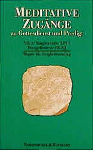 Seller image for Meditative Zugnge zu Gottesdienst und Predigt, 16 Bde. u. 1 Einfhrungs-Bd., Bd.2, Rogate bis Ewigkeitssonntag for sale by Versandantiquariat Felix Mcke