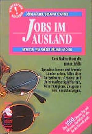 Seller image for Jobs im Ausland for sale by Versandantiquariat Felix Mcke