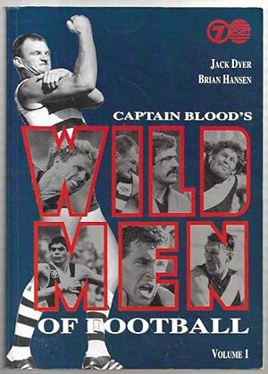 Immagine del venditore per Captain Blood's Wild Men of Football. Volume 1. venduto da City Basement Books