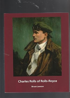 Imagen del vendedor de CHARLES ROLLS OF ROLLS-ROYCE a la venta por BOOK NOW