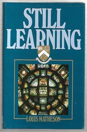 Image du vendeur pour Still Learning. mis en vente par City Basement Books