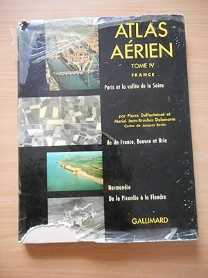 Image du vendeur pour Atlas aerien - Tome V - Paris et la vallee de la Seine - Ile de France, Beauce et Brie mis en vente par Frederic Delbos